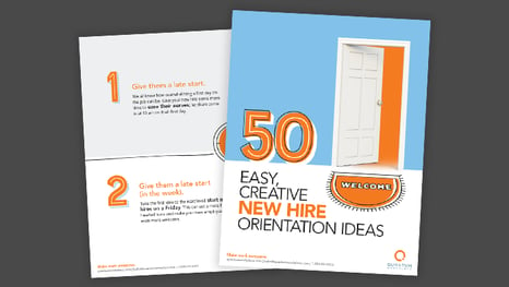 50 Easy, Creative New Hire Orientation Ideas