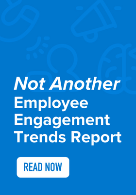 not another employee engagement trends report