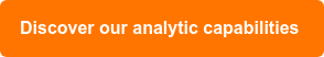 Discover our analytic capabilities 