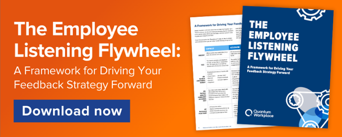 The Employee Listening Flywheel: A Framework for Driving Your Feedback Strategy Forward