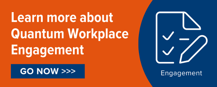 Learn more about Quantum Workplace Engagement